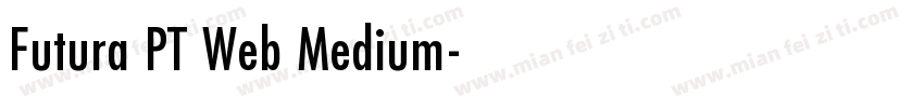 Futura PT Web Medium字体转换